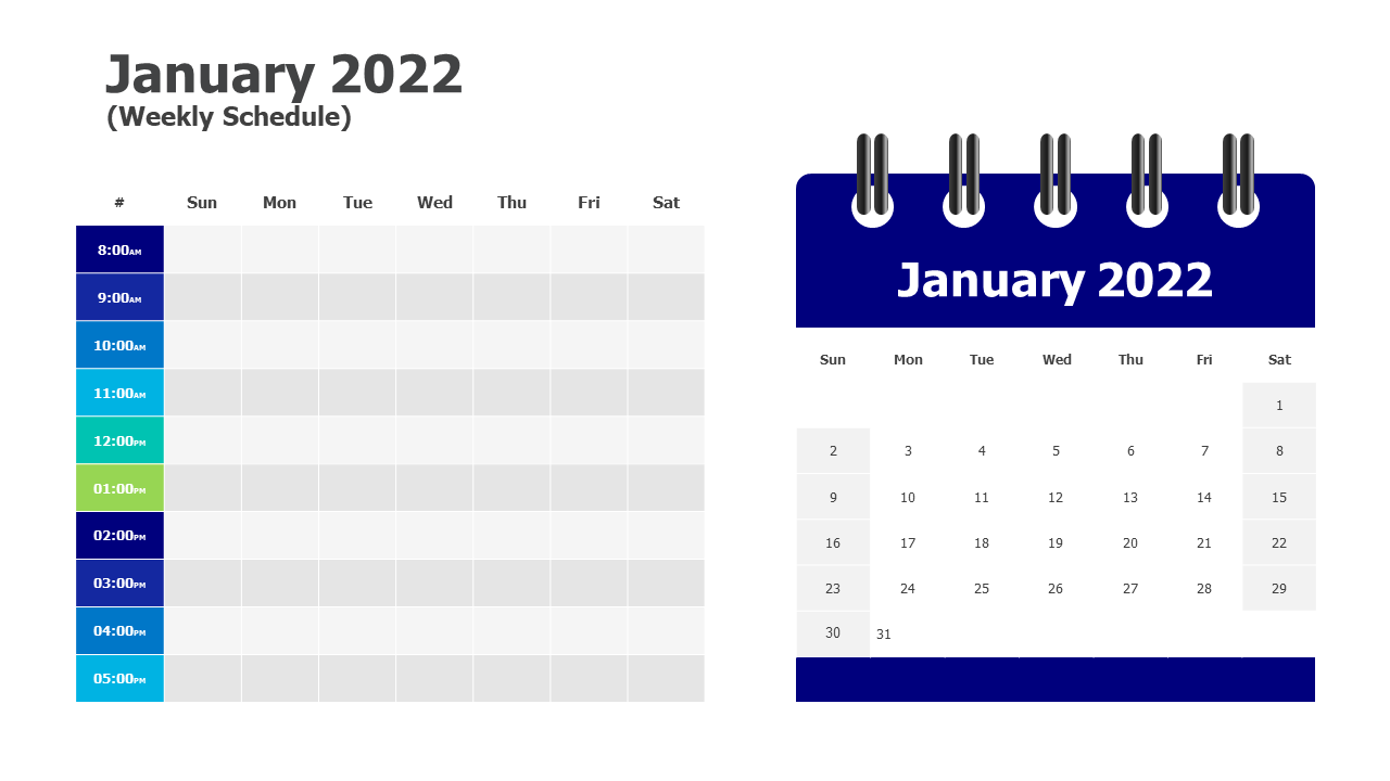 January 2022 weekly schedule